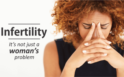 INFERTILITY – IT’S NOT JUST A WOMAN’S PROBLEM?