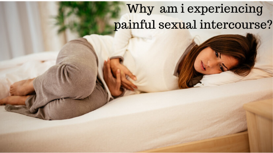 What causes pain dueing sexual intercourse in women