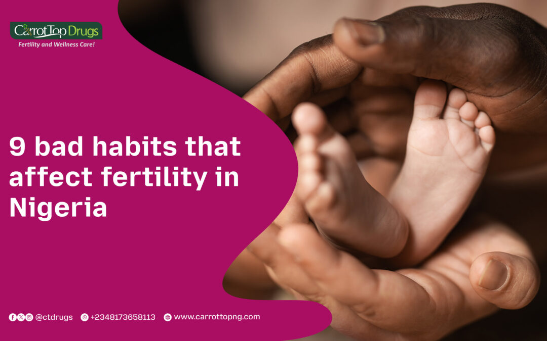 9 Bad Habits That Affect Fertility in NIgeria.