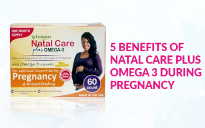5 Things NATAL CARE PLUS OMEGA 3 Will Do For Your Pregnancy.