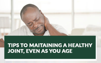 Maintaining Healthy Joints: Dealing With Joint Pains and Aging.