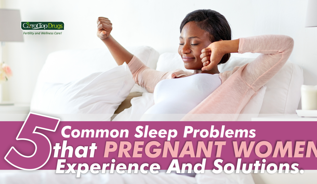 8 Common Sleep Problem In Pregnant Women.