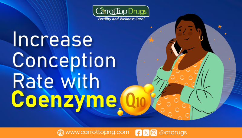 Increase Conception Rate with Coenzyme Q10