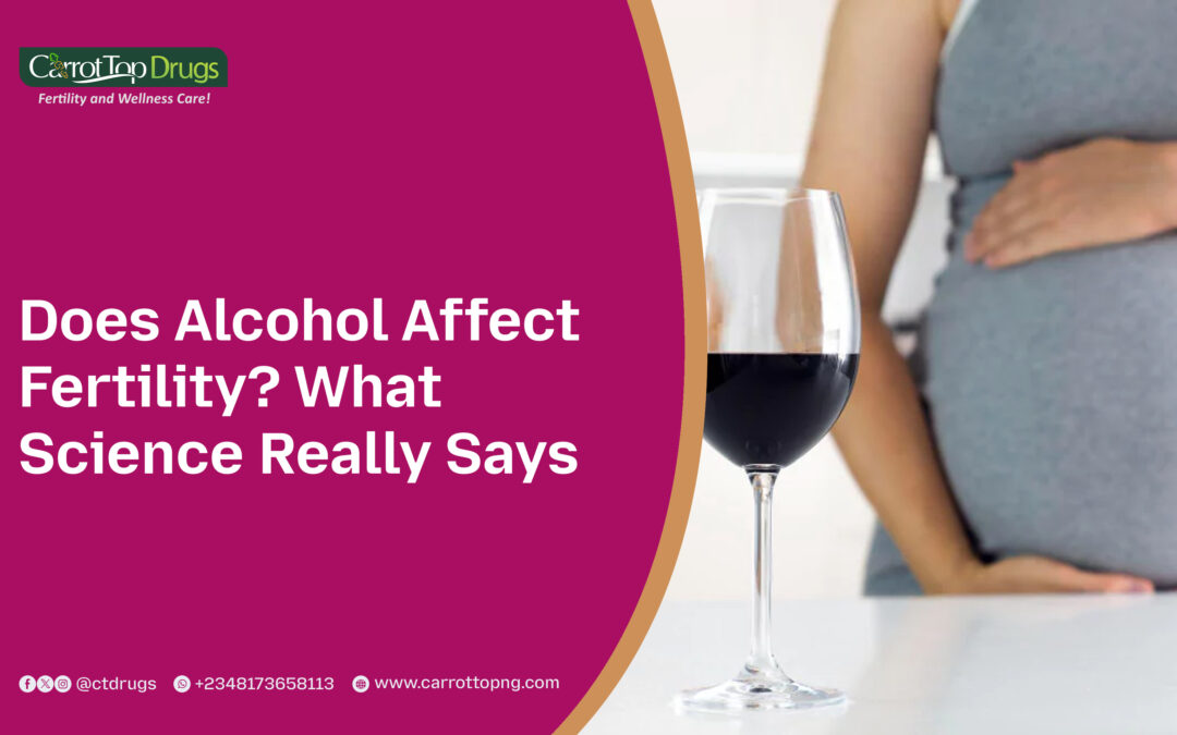 Does Alcohol Affect Fertility? What Science Really Says