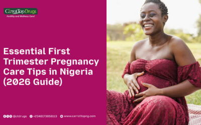Essential First Trimester Pregnancy Care Tips in Nigeria (2026 Guide)