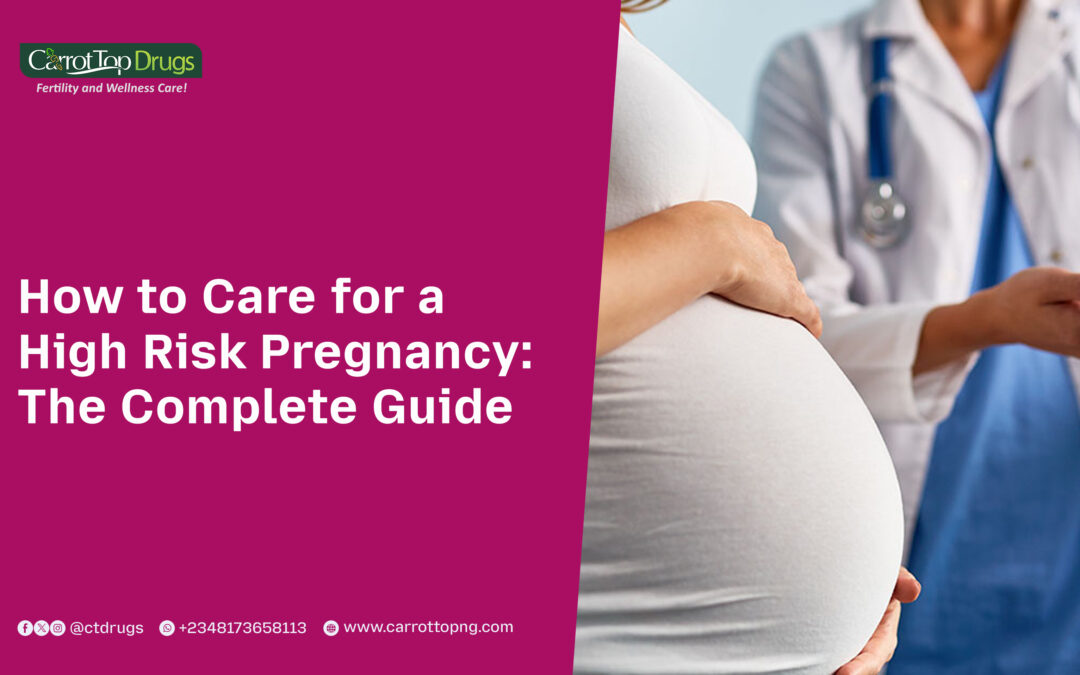 How to Care for a High Risk Pregnancy: The Complete Guide